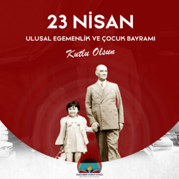 23 nisan ulusal egemenlik ve çocuk bayramı